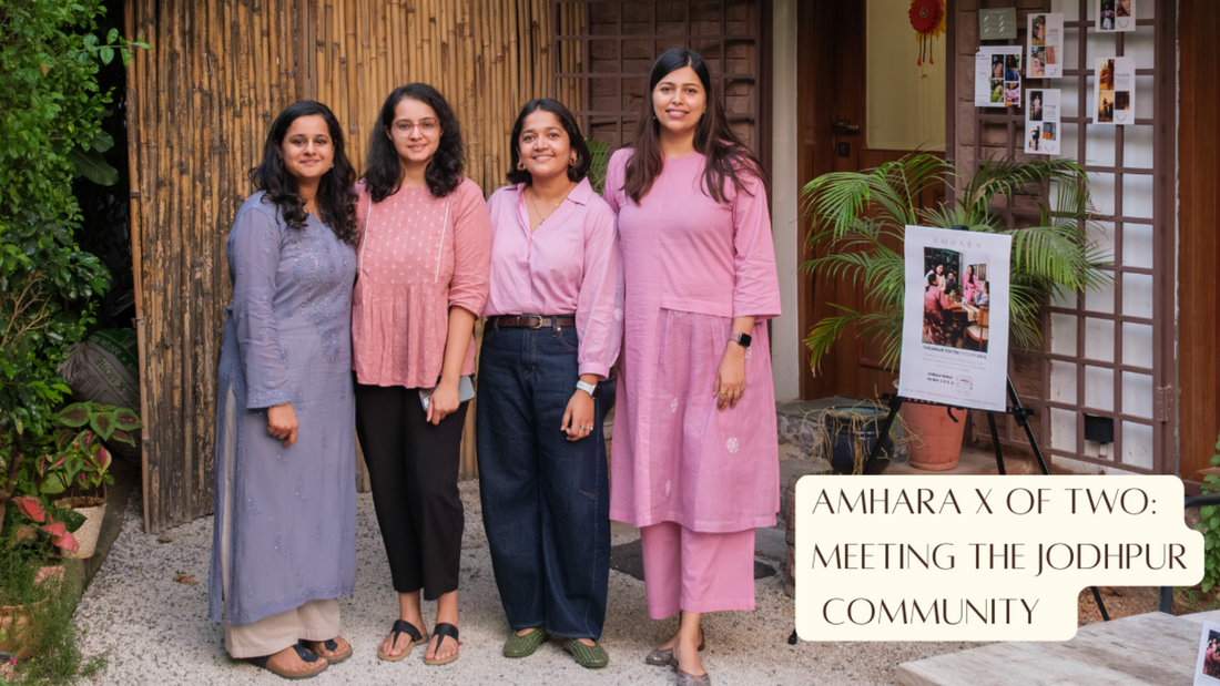 Amhara x Of Two - A Weekend in Jodhpur